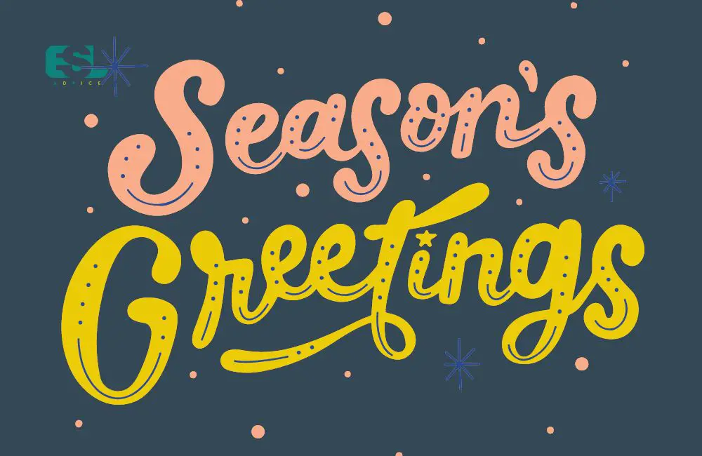 What Are Some Seasonal Ways of Greetings in English