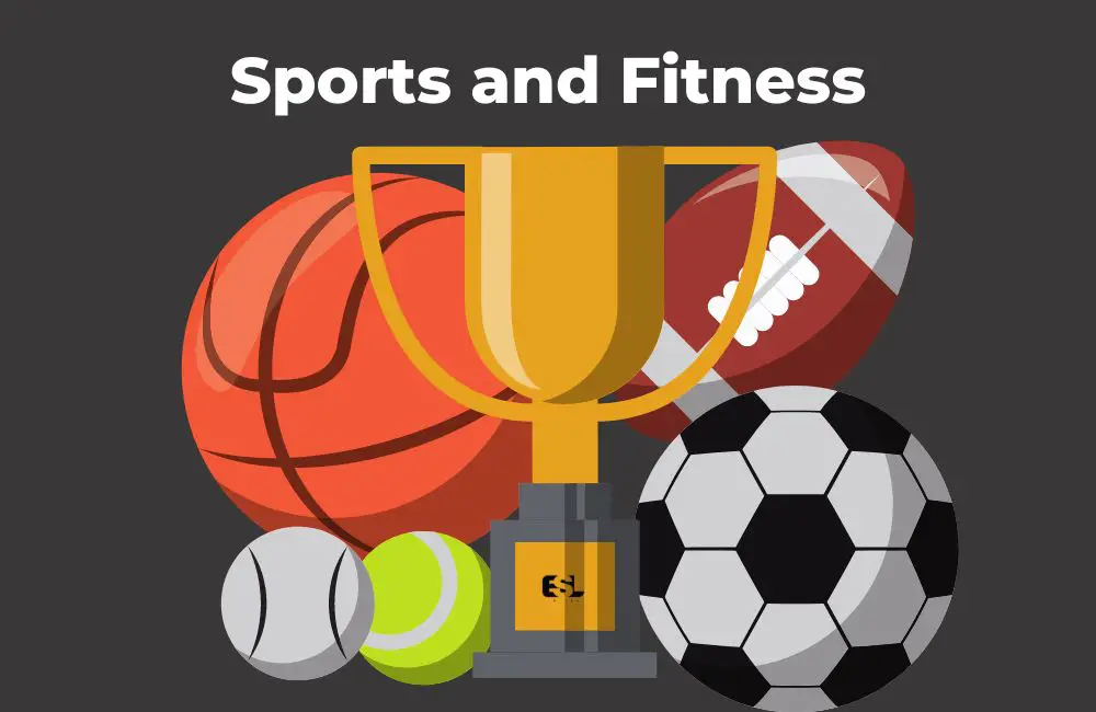 Vocabulary for Sports and Fitness Terms for Active Life