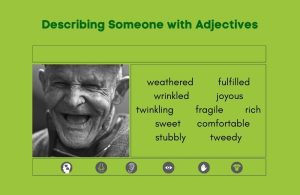 an old wrinkled man as an example to describe someone by using adjectives